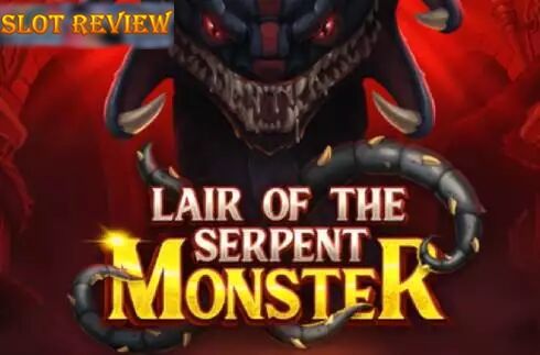 Lair of the Serpent Monster slot